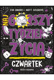 Czwartek. Najgorszy tydzie ycia