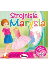 Dbam o zdrowie. Strojnisia Marysia. Sztywniaczek
