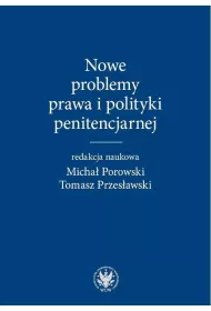 eBook Nowe problemy prawa i polityki penitencjarnej pdf