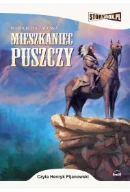 Audiobook Mieszkaniec puszczy mp3