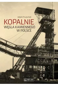 Kopalnie w�gla kamiennego w Polsce