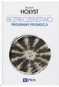 Bezpieczestwo Tom 5 Programy promocji