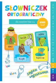 S�owniczek ortograficzny dla uczni�w klas 1-4