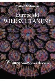 Europejski wiersz litanijny W innej czasoprzestrzeni