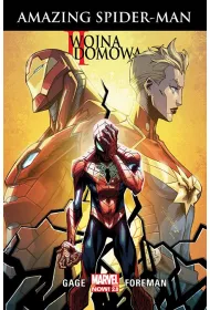 Marvel Now 2.0 Amazing Spider-Man. II Wojna Domowa