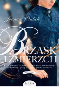 Brzask i zmierzch. Trylogia lwowska. Tom 3