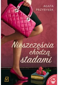 Nieszcz�cia chodz� stadami. Nie zmieni� si� tylko blond. Tom 2