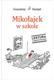 Miko�ajek w szkole. Lektura z opracowaniem