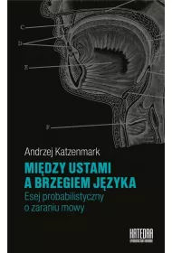 Midzy ustami a brzegiem jzyka