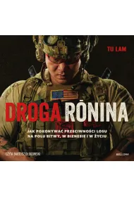 Audiobook Droga Ronina. Jak pokonywa� przeciwno�ci losu... mp3