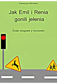 eBook Jak Emil i Renia gonili jelenia. pdf mobi epub
