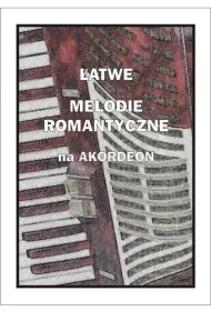 �atwe melodie romantyczne na akordeon