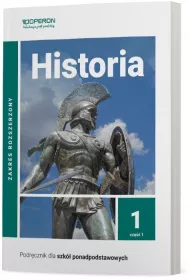 Historia 1. Podrcznik. Zakres rozszerzony. Szkoy ponadpodstawowe