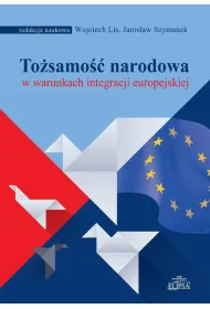 To�samo�� narodowa w warunkach integracji...