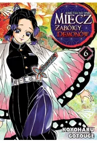 Miecz zab�jcy demon�w. Kimetsu no Yaiba. Tom 6