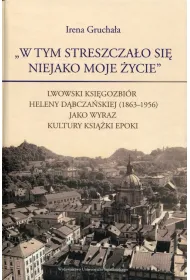 W tym streszcza�o si� niejako moje �ycie