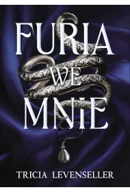 Furia we mnie. Seria Wrath and Fury. Tom 1