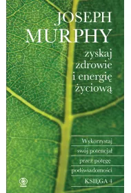 Zyskaj zdrowie i energi yciow