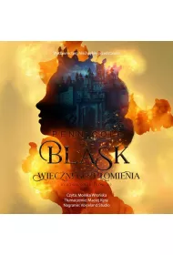 Audiobook Blask Wiecznego Pomienia. Kltwa Przodkw. Tom 2 mp3