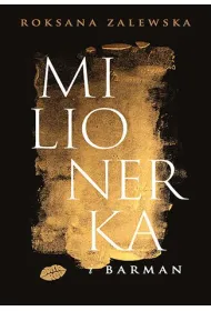 Milionerka i barman