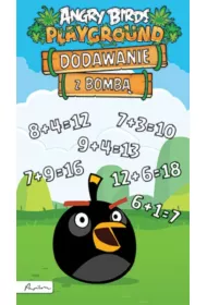Angry Birds. Playground. Dodawanie z Bomb� (ca�okartonowa)