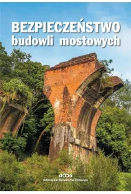 Bezpiecze�stwo budowli mostowych