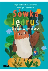 S�wka J�dru�. Zabawa w artyst�w