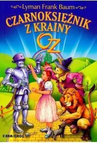 Czarnoksi�nik z Krainy Oz. Kraina Oz. Tom 1