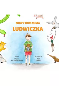 Nowy dom misia Ludwiczka