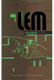 Dzie�a Stanis�awa Lema. Tom 27. Wizja Lokalna