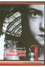Audiobook My, dzieci z dworca ZOO CD