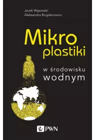 Mikroplastiki w �rodowisku wodnym