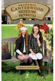 Szcz�liwa trzynastka. Akademia Canterwood. Tom 17