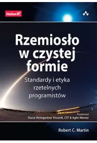 Rzemioso w czystej formie. Standardy i etyka rzetelnych programistw