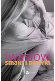 Smaki i dotyki