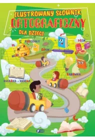 Ilustrowany s�ownik ortograficzny dla dzieci