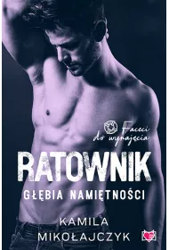 Ratownik. Gbia namitnoci. Faceci do wynajcia. Tom 7