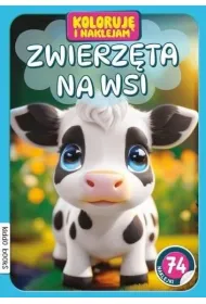 Koloruj� i naklejam, Zwierz�ta na wsi