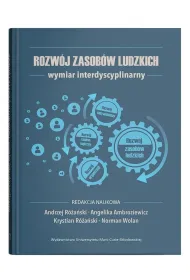 Rozw�j zasob�w ludzkich wymiar interdyscyplinarny