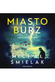 Audiobook Miasto burz mp3