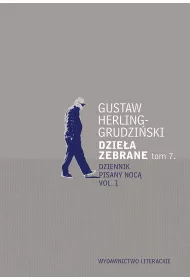 Dzie�a zebrane. Tom 7. Dziennik pisany noc� Vol. 1