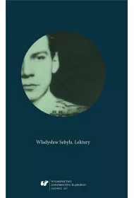 W�adys�aw Seby�a. Lektury