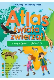 Atlas zwierz�t �wiata z naklejkami i plakatem