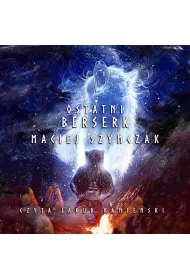 Audiobook Ostatni berserk mp3