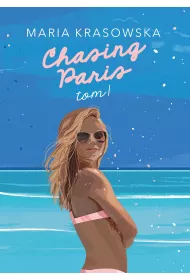 eBook Chasing Paris. Tom 1 epub
