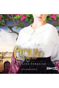 Audiobook Na Podlasiu. Tom 2. Cecylia mp3