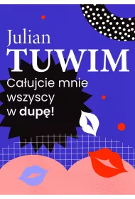 eBook Wiersz, w ktrym autor grzecznie, ale stanowczo uprasza liczne zastpy blinich, aby go w dup pocaowali pdf mobi epub