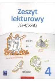J�zyk polski zeszyt lekturowy zeszyt �wicze� dla klasy 4 szko�y podstawowej 179002