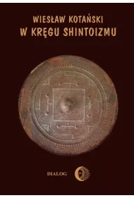 eBook W krgu shintoizmu. Tom 1 Przeszo i jej tajemnice mobi epub