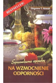 Sprawdzone sposoby na wzmocnienie odporno�ci